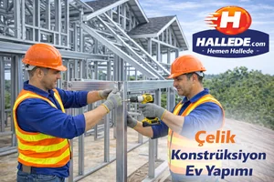 Çelik Konstrüksiyon Ev Yapımı