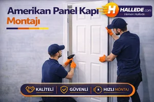 Amerikan Panel Kapı Montajı