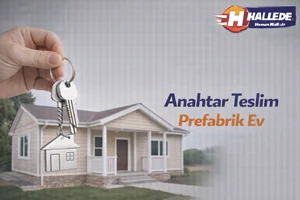 Anahtar Teslim Prefabrik Ev